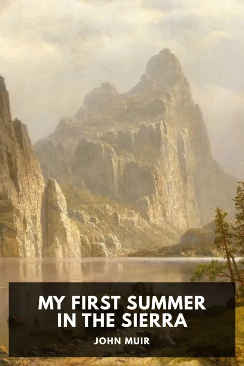 My First Summer in the Sierra — John Muir cover