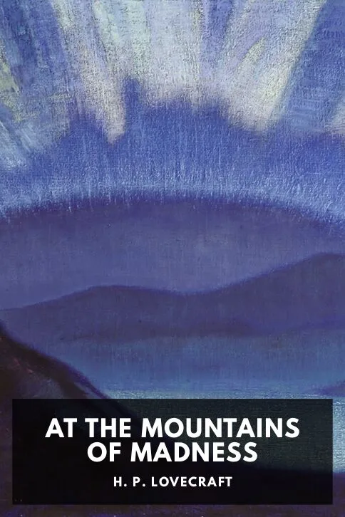 At the Mountains of Madness — H. P. Lovecraft cover