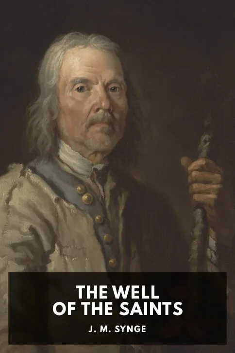 The Well of the Saints — J. M. Synge cover
