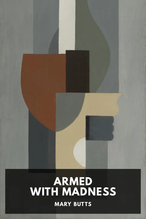 Armed with Madness — Mary Butts cover