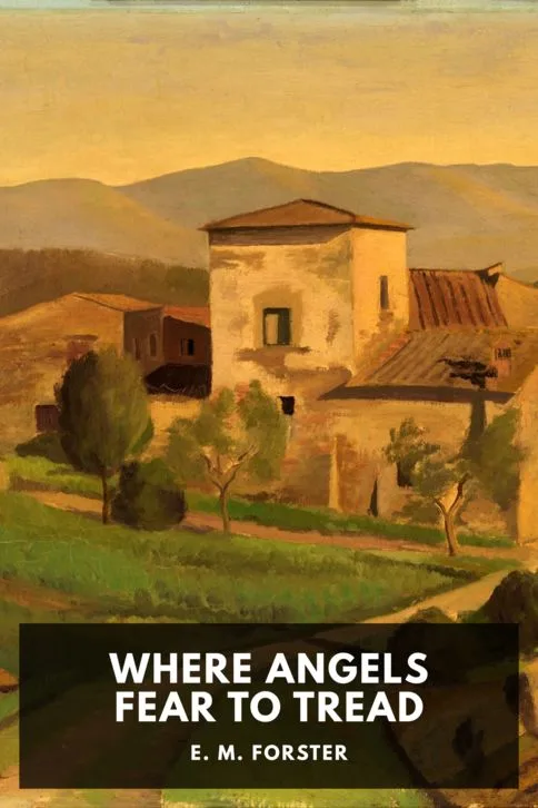 Where Angels Fear to Tread — E. M. Forster cover