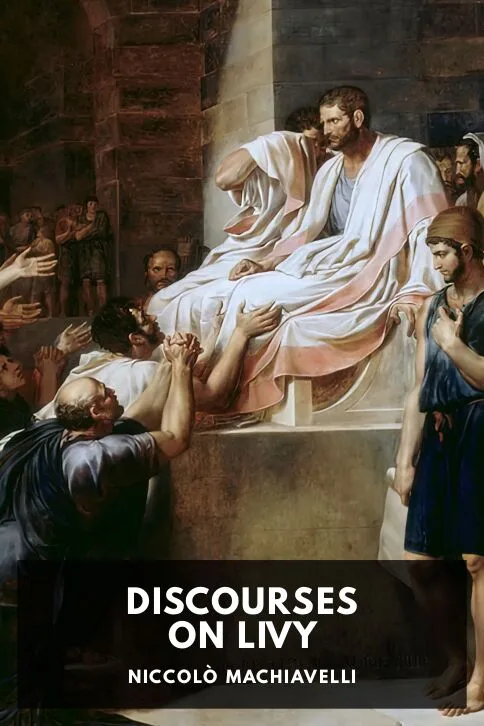 Discourses on Livy — Niccolò Machiavelli cover