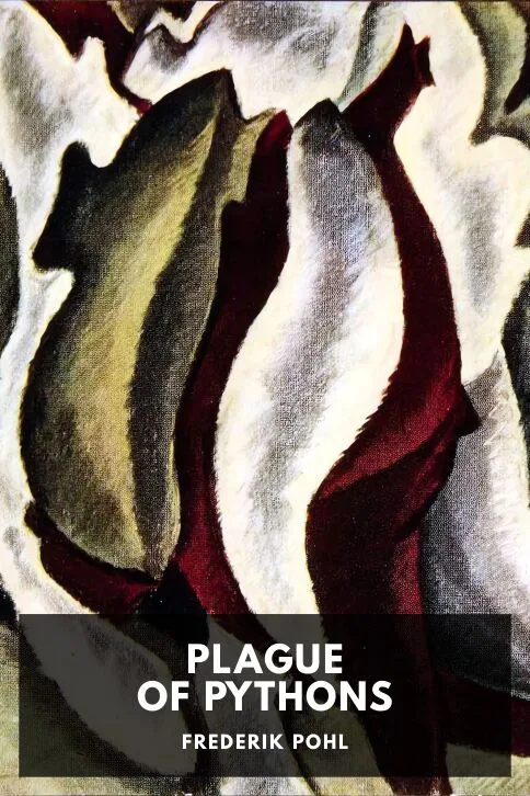 Plague of Pythons — Frederik Pohl cover