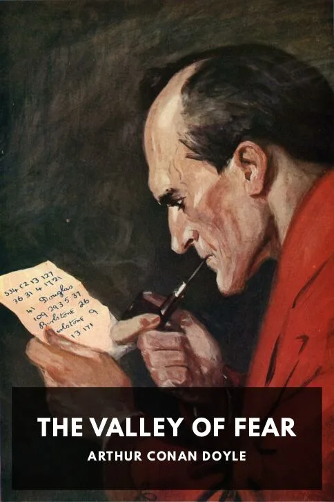 The Valley of Fear — Arthur Conan Doyle cover