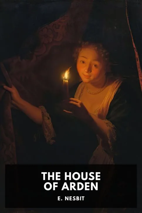 The House of Arden — E. Nesbit cover