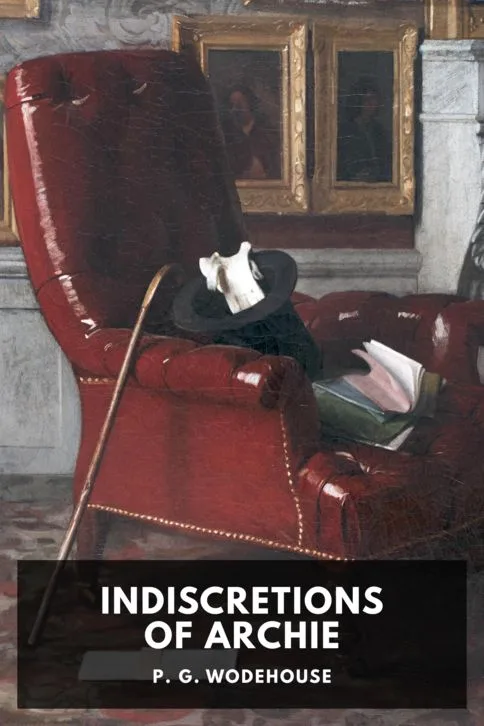 Indiscretions of Archie — P. G. Wodehouse cover