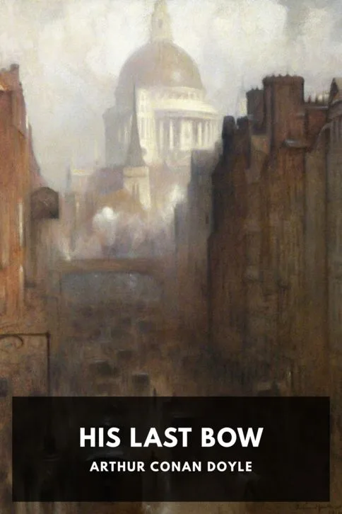His Last Bow — Arthur Conan Doyle cover