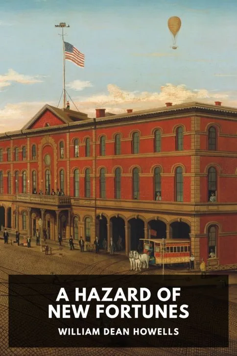 A Hazard of New Fortunes — William Dean Howells cover
