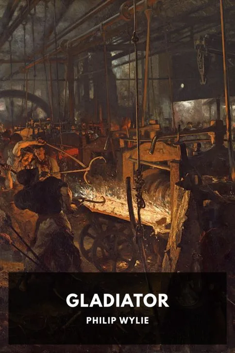 Gladiator — Philip Wylie cover
