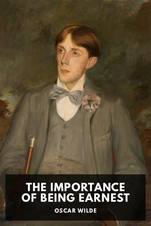 The Importance of Being Earnest — Oscar Wilde cover