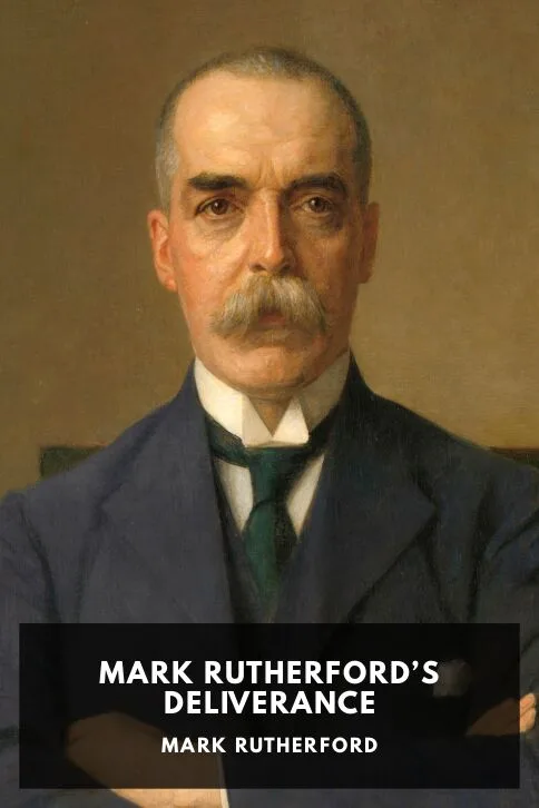 Mark Rutherford’s Deliverance — Mark Rutherford cover