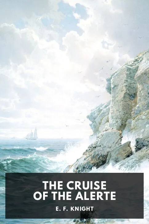 The Cruise of the Alerte — E. F. Knight cover