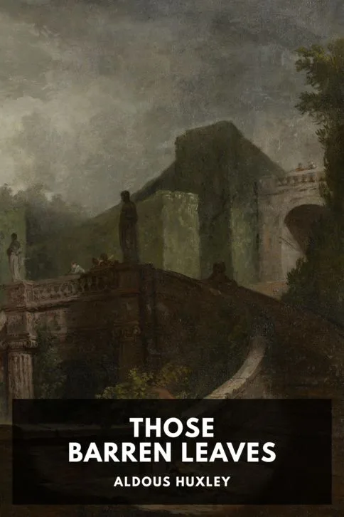 Those Barren Leaves — Aldous Huxley cover