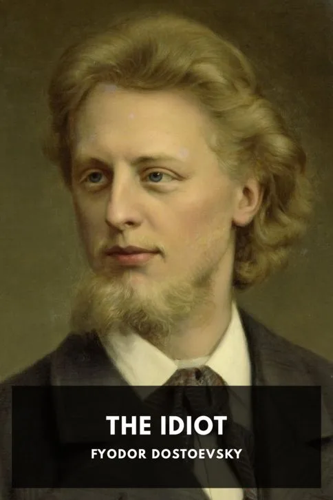 The Idiot — Fyodor Dostoevsky cover