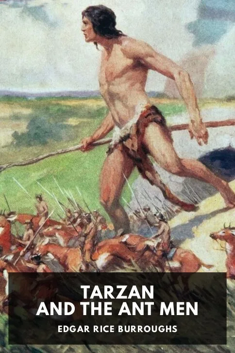 Tarzan and the Ant Men — Edgar Rice Burroughs cover