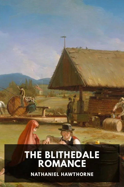 The Blithedale Romance — Nathaniel Hawthorne cover
