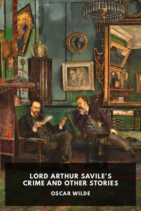 Lord Arthur Savile’s Crime and Other Stories — Oscar Wilde cover