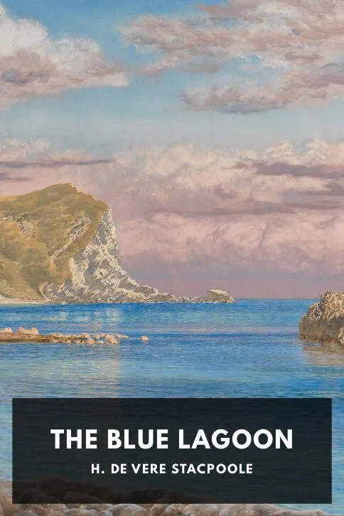 The Blue Lagoon — H. de Vere Stacpoole cover