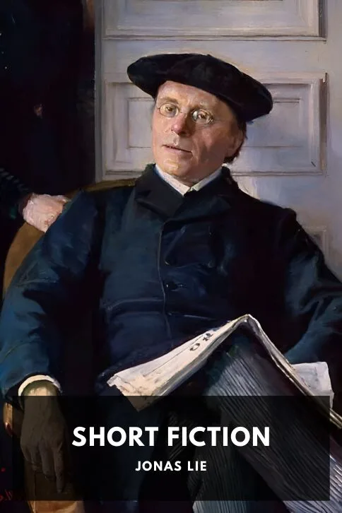 Short Fiction — Jonas Lie cover
