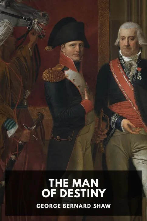 The Man of Destiny — George Bernard Shaw cover