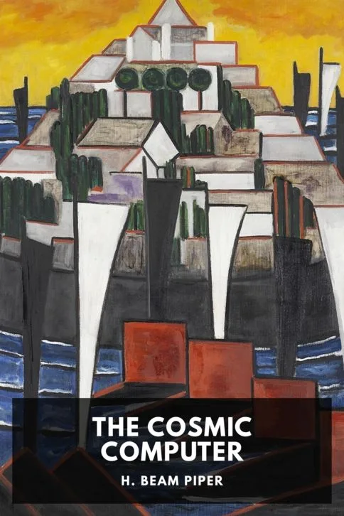 The Cosmic Computer — H. Beam Piper cover