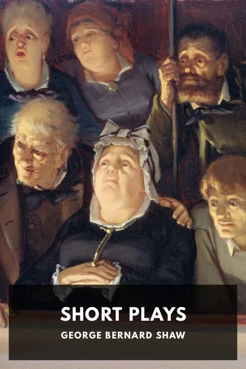 Short Plays — George Bernard Shaw cover