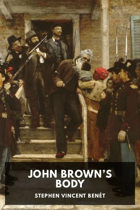 John Brown’s Body — Stephen Vincent Benét cover