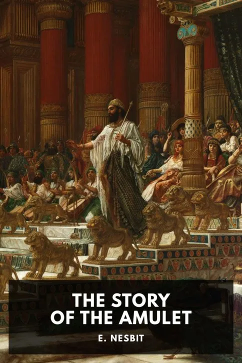 The Story of the Amulet — E. Nesbit cover