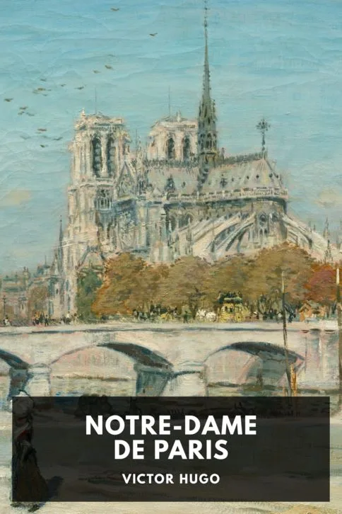 Notre-Dame de Paris — Victor Hugo cover