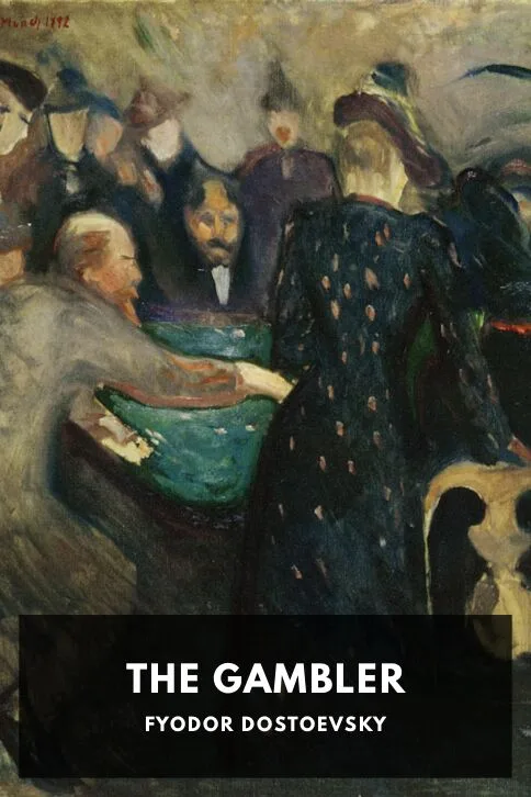 The Gambler — Fyodor Dostoevsky cover