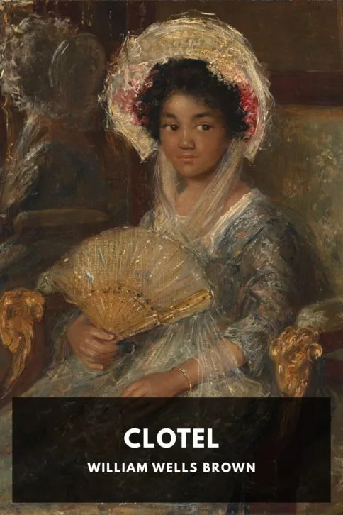 Clotel — William Wells Brown cover