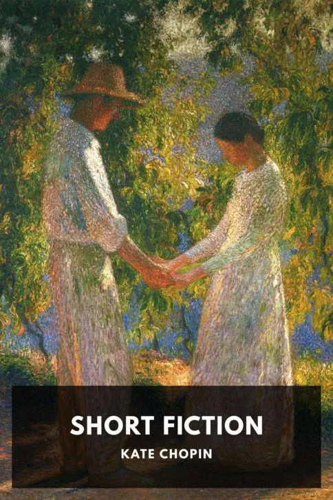 Short Fiction — Kate Chopin cover