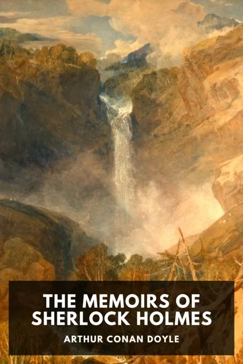 The Memoirs of Sherlock Holmes — Arthur Conan Doyle cover