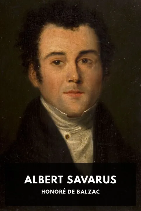 Albert Savarus — Honoré de Balzac cover