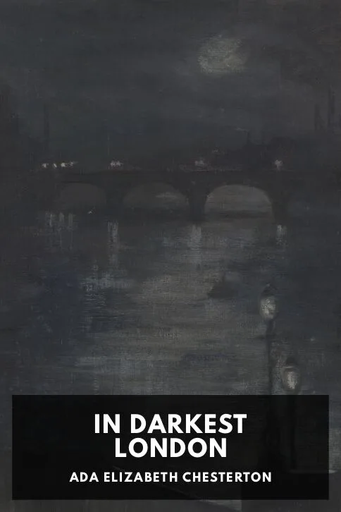 In Darkest London — Ada Elizabeth Chesterton cover