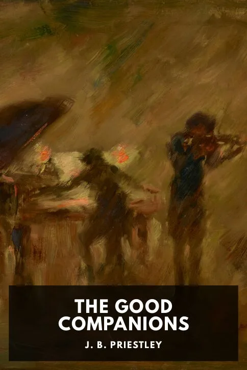 The Good Companions — J. B. Priestley cover