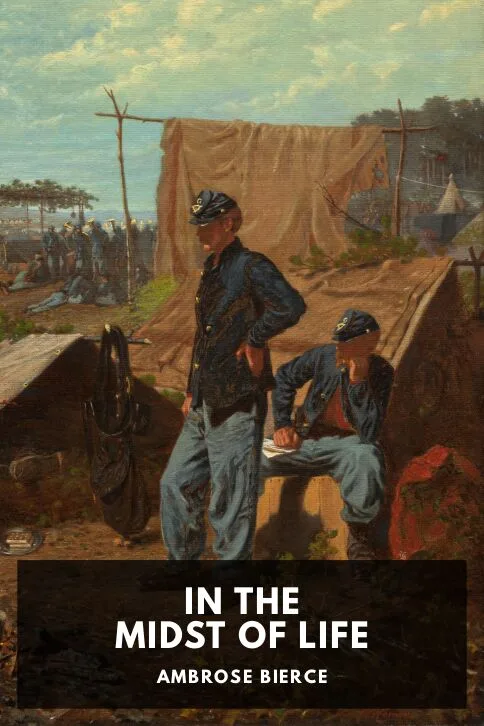 In the Midst of Life — Ambrose Bierce cover