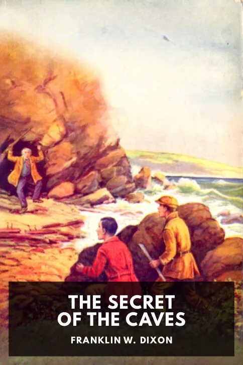 The Secret of the Caves — Franklin W. Dixon cover