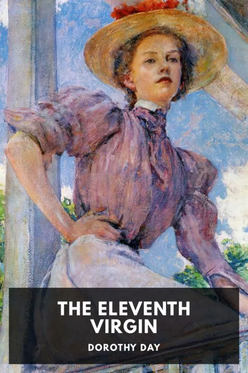 The Eleventh Virgin — Dorothy Day cover