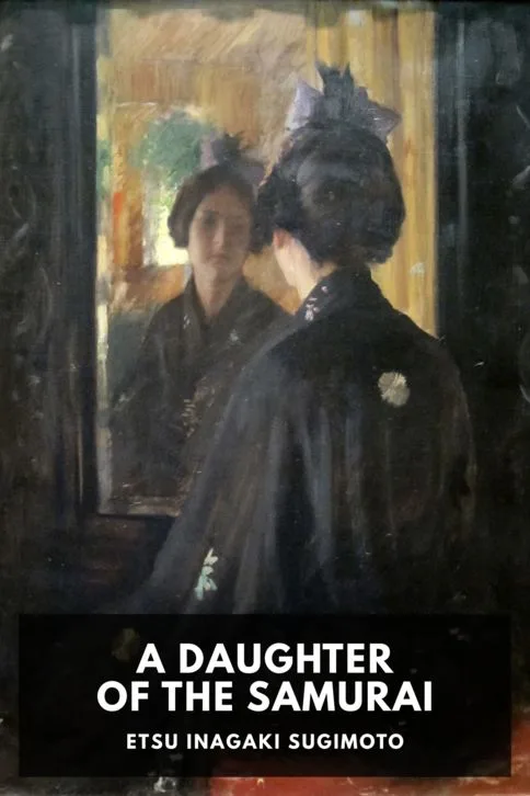 A Daughter of the Samurai — Etsu Inagaki Sugimoto cover