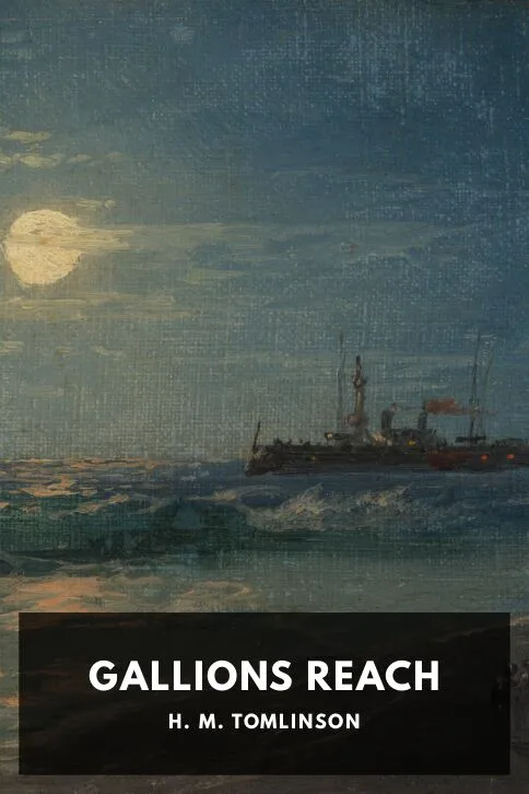 Gallions Reach — H. M. Tomlinson cover