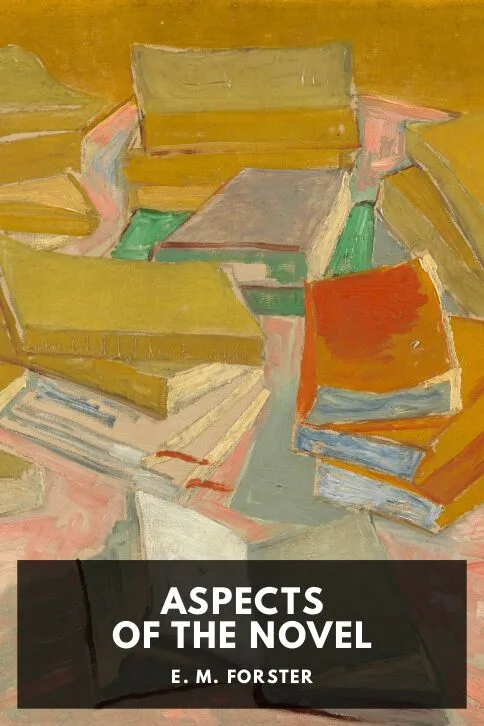 Aspects of the Novel — E. M. Forster cover