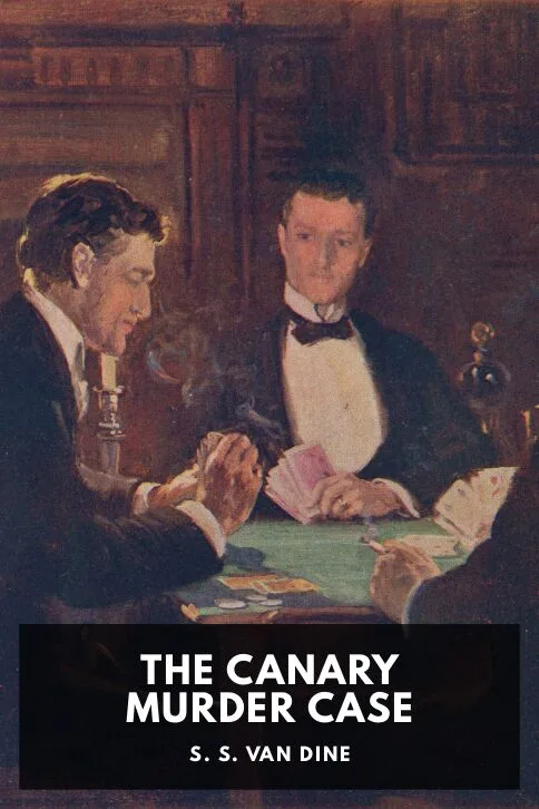The Canary Murder Case — S. S. Van Dine cover
