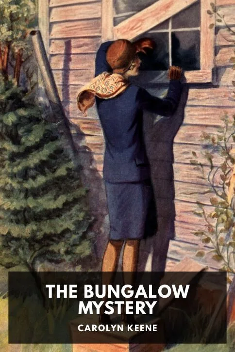 The Bungalow Mystery — Carolyn Keene cover