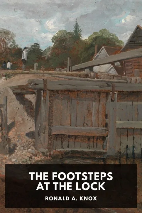 The Footsteps at the Lock — Ronald A. Knox cover