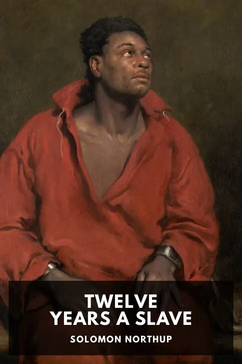 Twelve Years a Slave — Solomon Northup cover