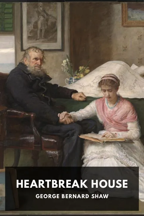 Heartbreak House — George Bernard Shaw cover