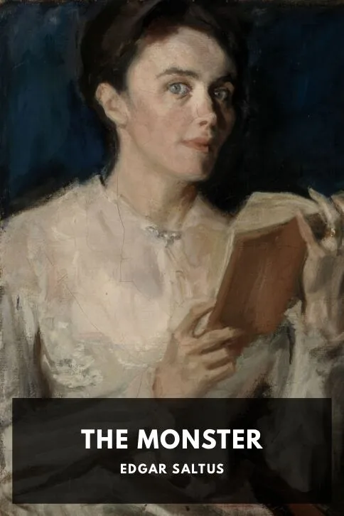 The Monster — Edgar Saltus cover