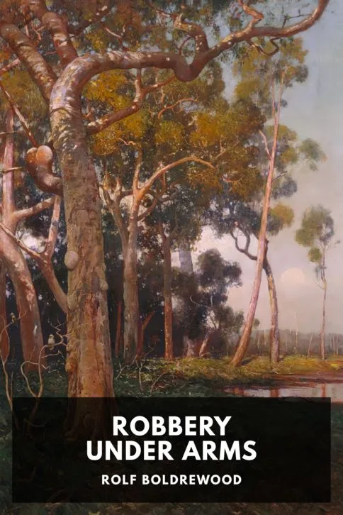 Robbery Under Arms — Rolf Boldrewood cover