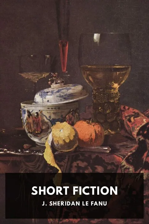 Short Fiction — J. Sheridan Le Fanu cover